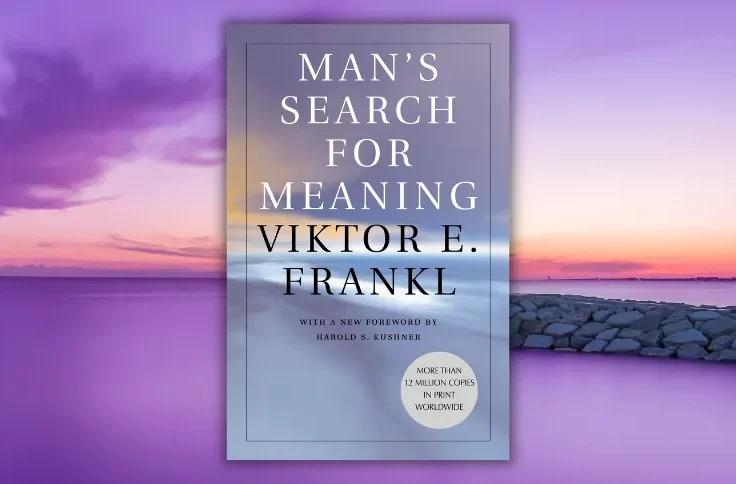 Man's Search for Meaning