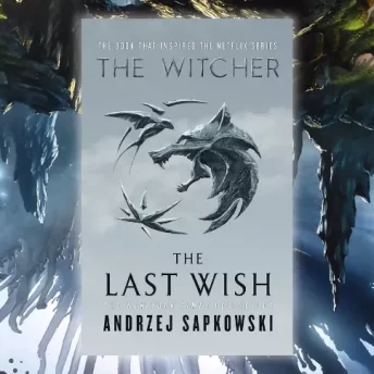 The Last Wish