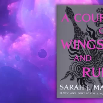 A Court of Wings and Ruin