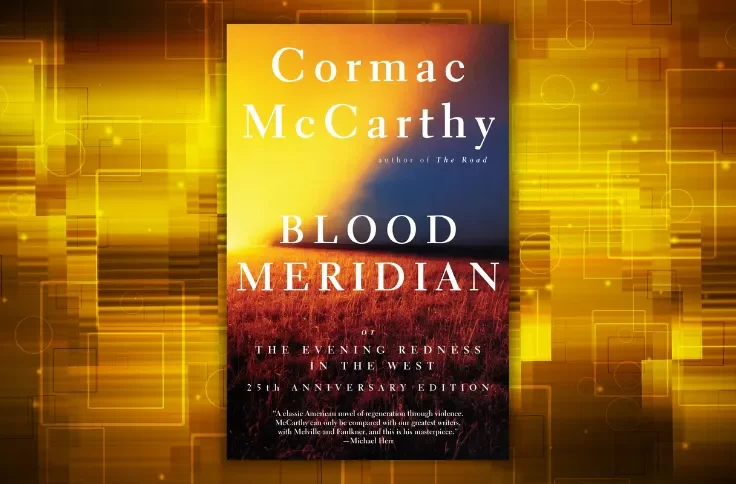 Blood Meridian