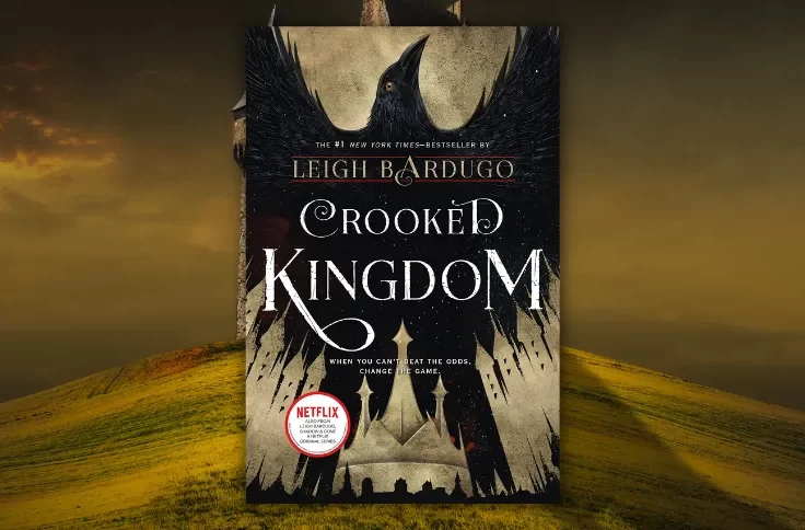 Crooked Kingdom
