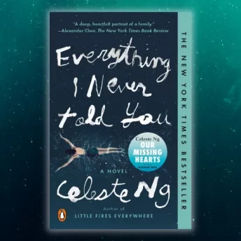 Everything I Never Told You