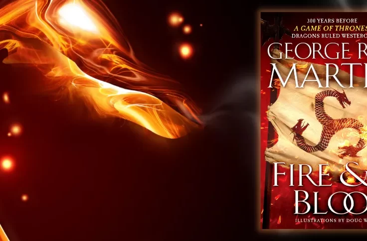 Fire & Blood