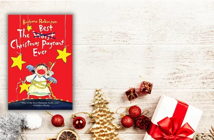 The Best Christmas Pageant Ever
