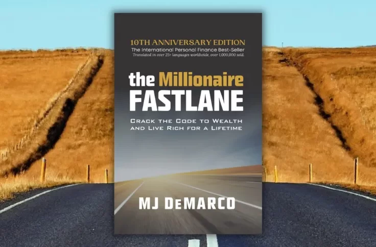 The Millionaire Fastlane