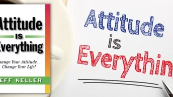 Attitude Is Everything