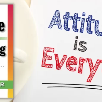 Attitude Is Everything