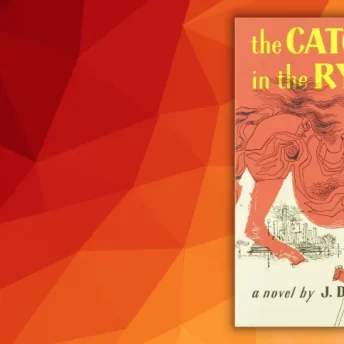 The Catcher in the Rye