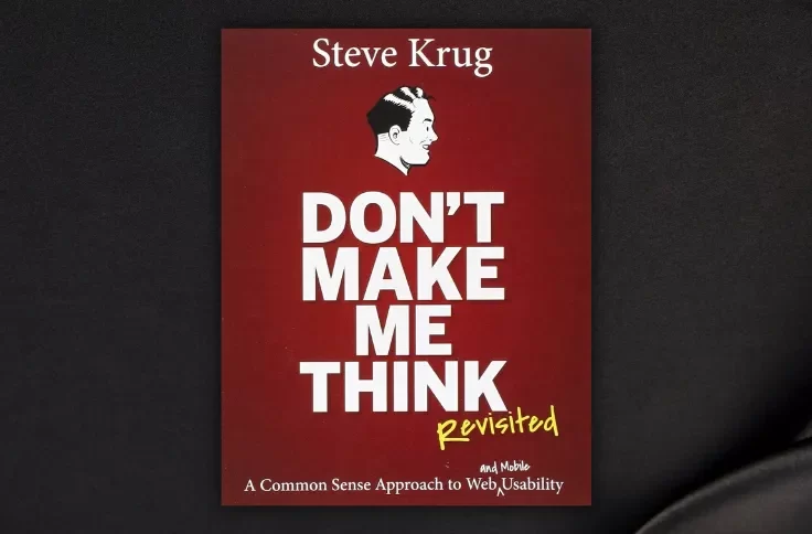 Don't Make Me Think