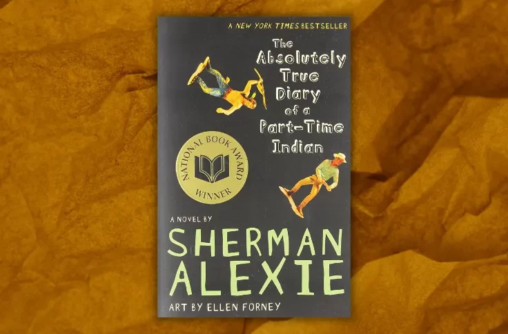 The Absolutely True Diary of a Part-Time Indian