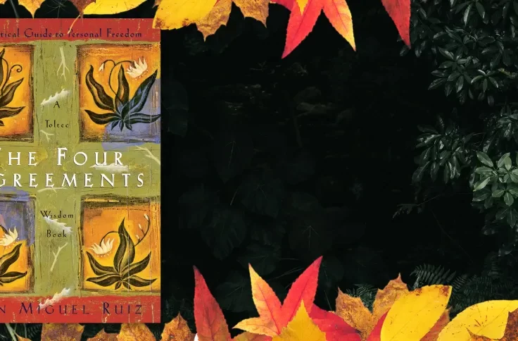 The Four Agreements