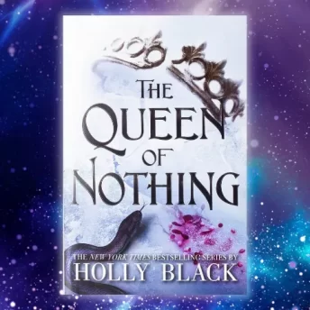 The Queen of Nothing