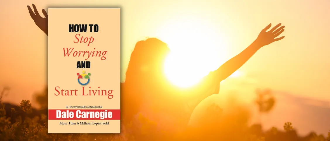 how-to-stop-worrying-and-start-living-pdf-free-download