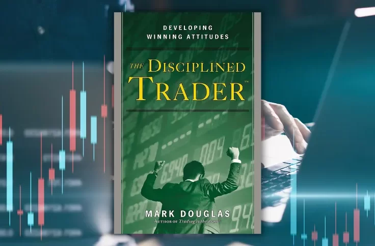 The Disciplined Trader