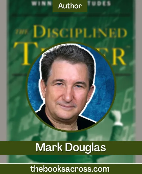 The Disciplined Trader