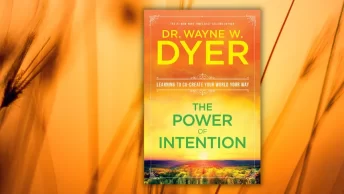 The Power of Intention