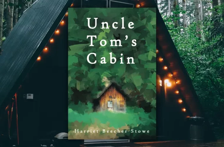 Uncle Tom's Cabin