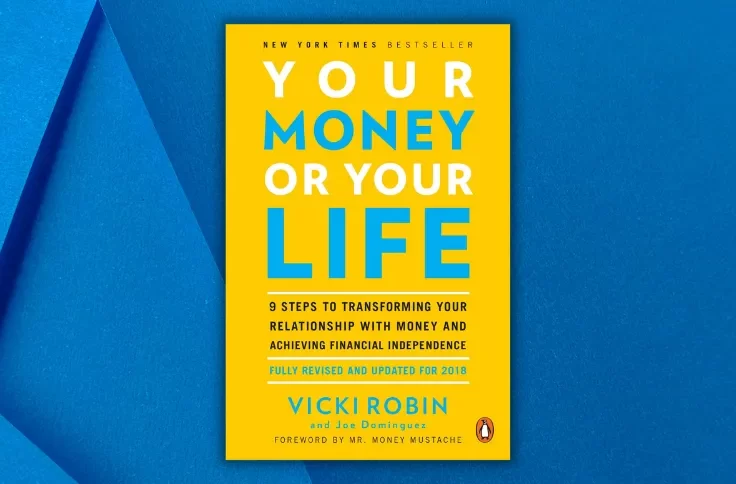 Your Money Or Your Life