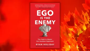 ego is the enemy