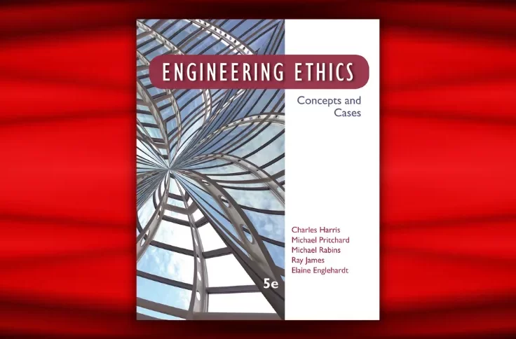 Engineering Ethics