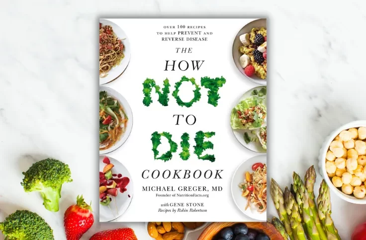 The How Not to Die Cookbook