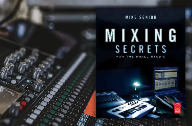 Mixing Secrets for the Small Studio