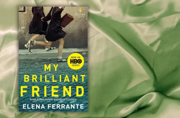 My Brilliant Friend