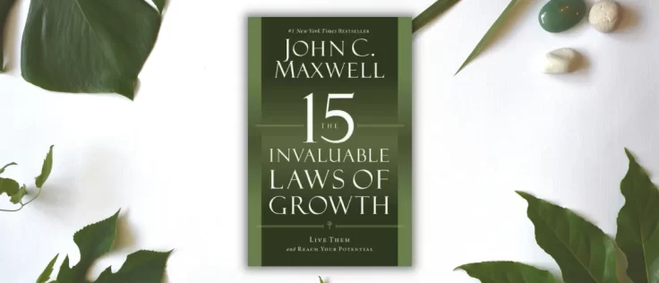 15 invaluable laws of growth