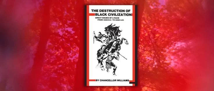 the destruction of black civilization