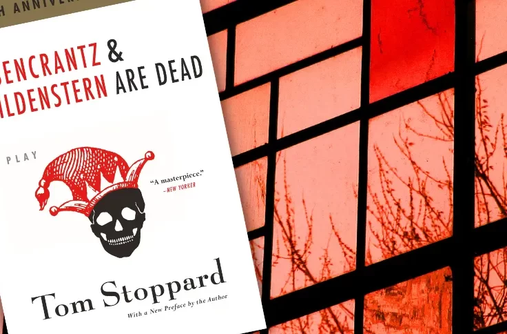 Rosencrantz and Guildenstern Are Dead