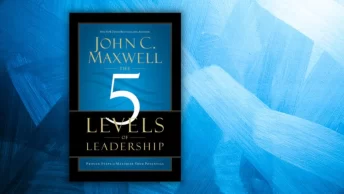 the 5 levels of leadership