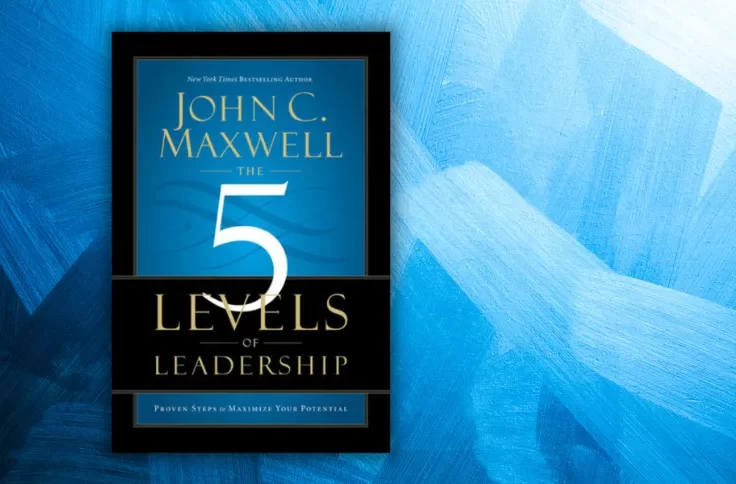 the 5 levels of leadership