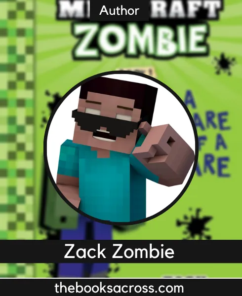 The Diary of a Minecraft Zombie