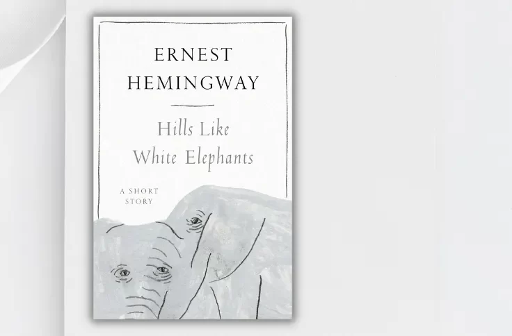 Hills Like White Elephants